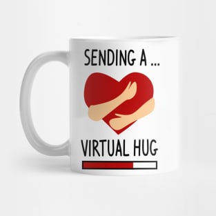 Sending a Virtual hug Mug